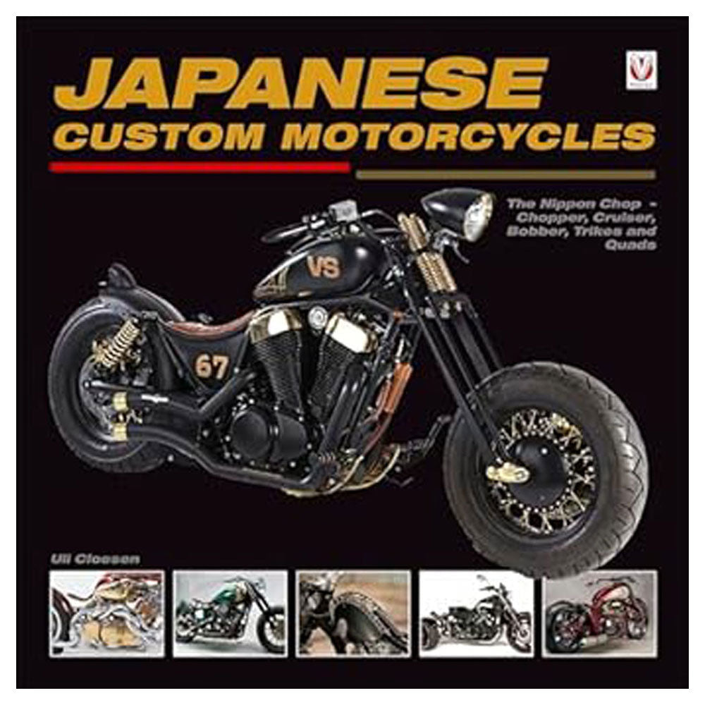 Japanese Custom Motorcycles Book by Uli Cloesen