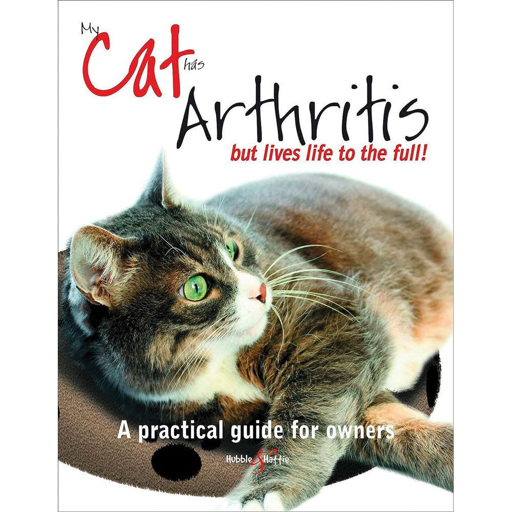 My Cat Has Arthritis by Gill Carrick