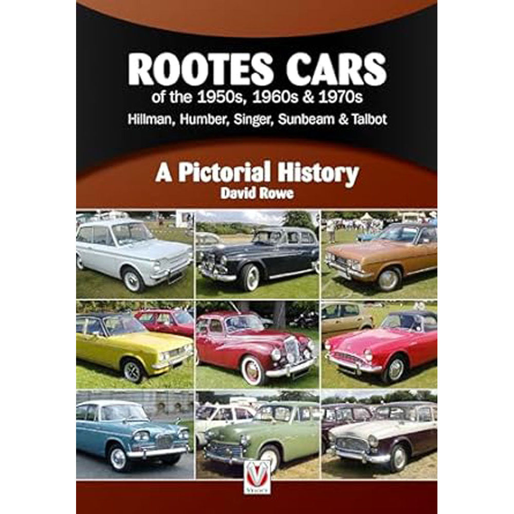 Rootes Cars of the 1950s 1960s & 1970s Book