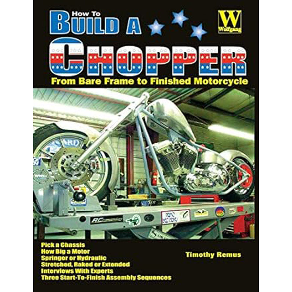 How To Build a Cheap Chopper by Timothy Remus