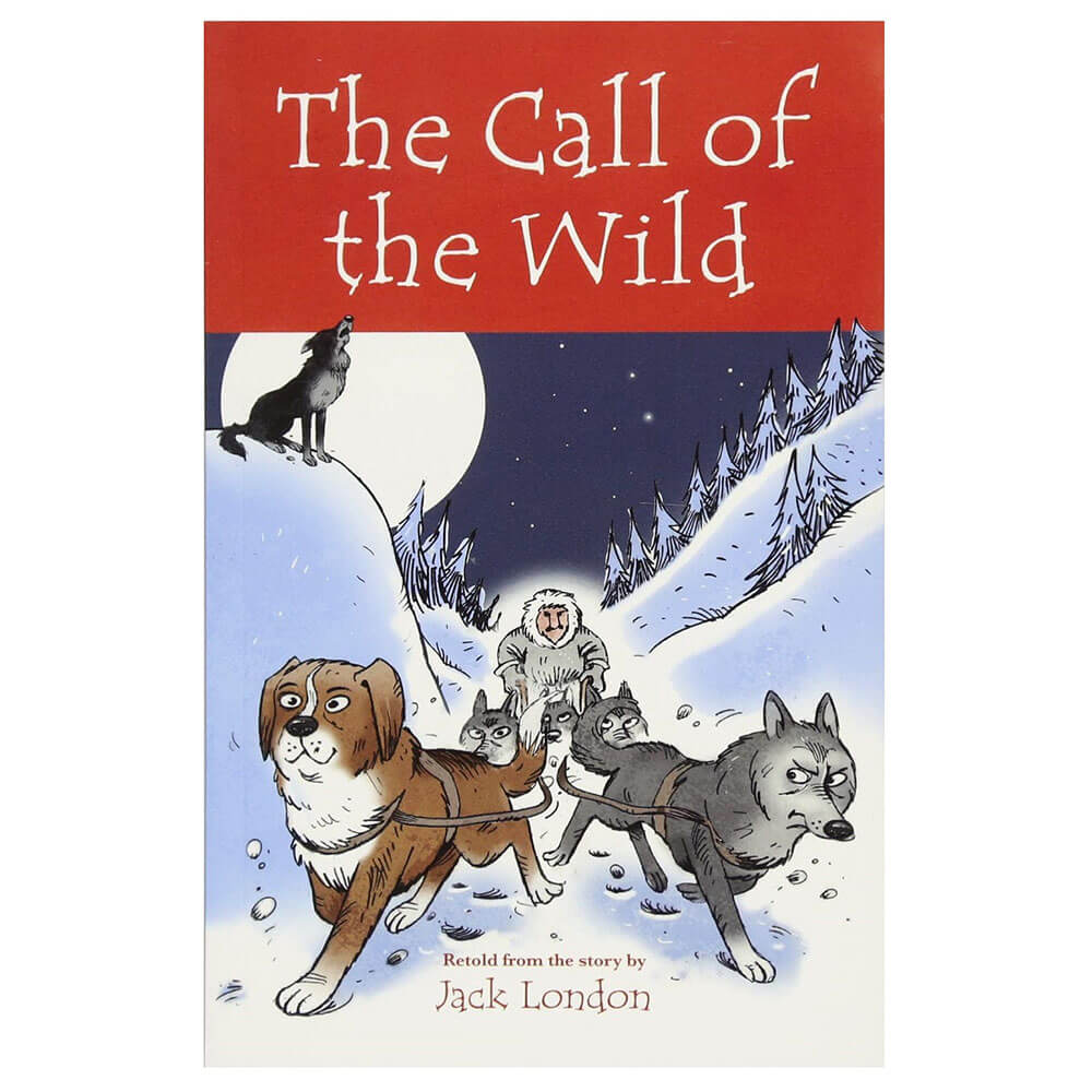 The Call of the Wild Novel by Jack London