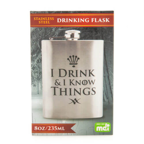 I Drink and I Know Things Metal Flask